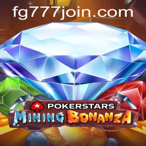 A Comprehensive Guide to Pokerstars and Key Mechanics with FG777.COM