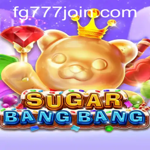 Discovering the Excitement of SUGARBANGBANG: A New Gaming Sensation with FG777.COM
