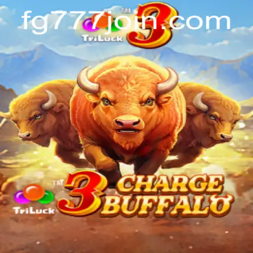 Discover the Electrifying Adventure of 3ChargeBuffalo at FG777.COM