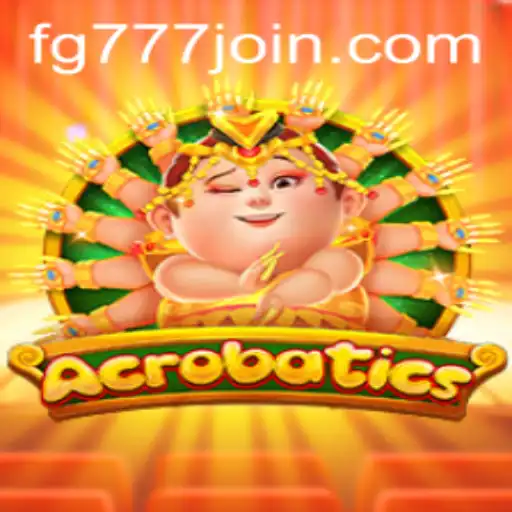Discovering the Thrills of Acrobatics with FG777.COM