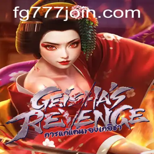 Exploring the Enigmatic World of GeishasRevenge at FG777.COM