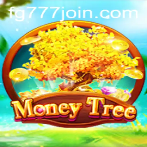 Exploring the Dynamic World of MoneyTree: The Game Revolution by FG777.COM